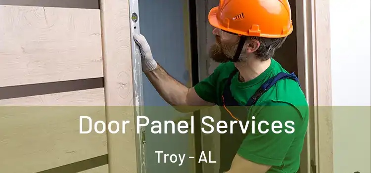 Door Panel Services Troy - AL