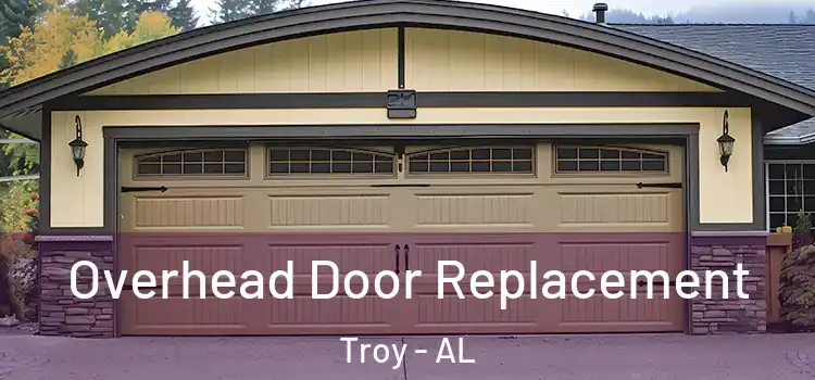  Overhead Door Replacement Troy - AL