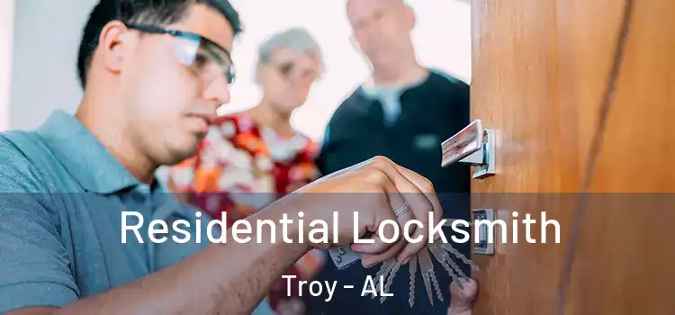 Residential Locksmith Troy - AL