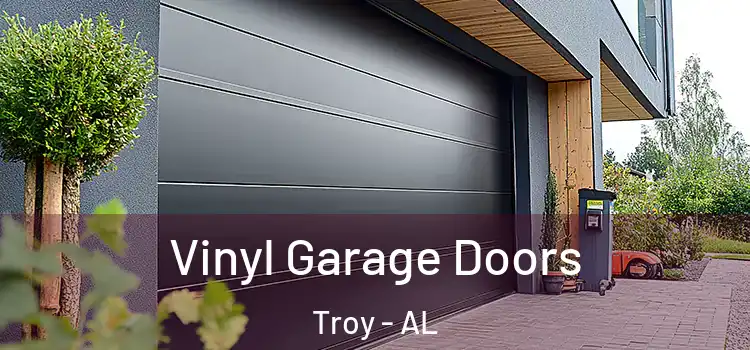  Vinyl Garage Doors Troy - AL